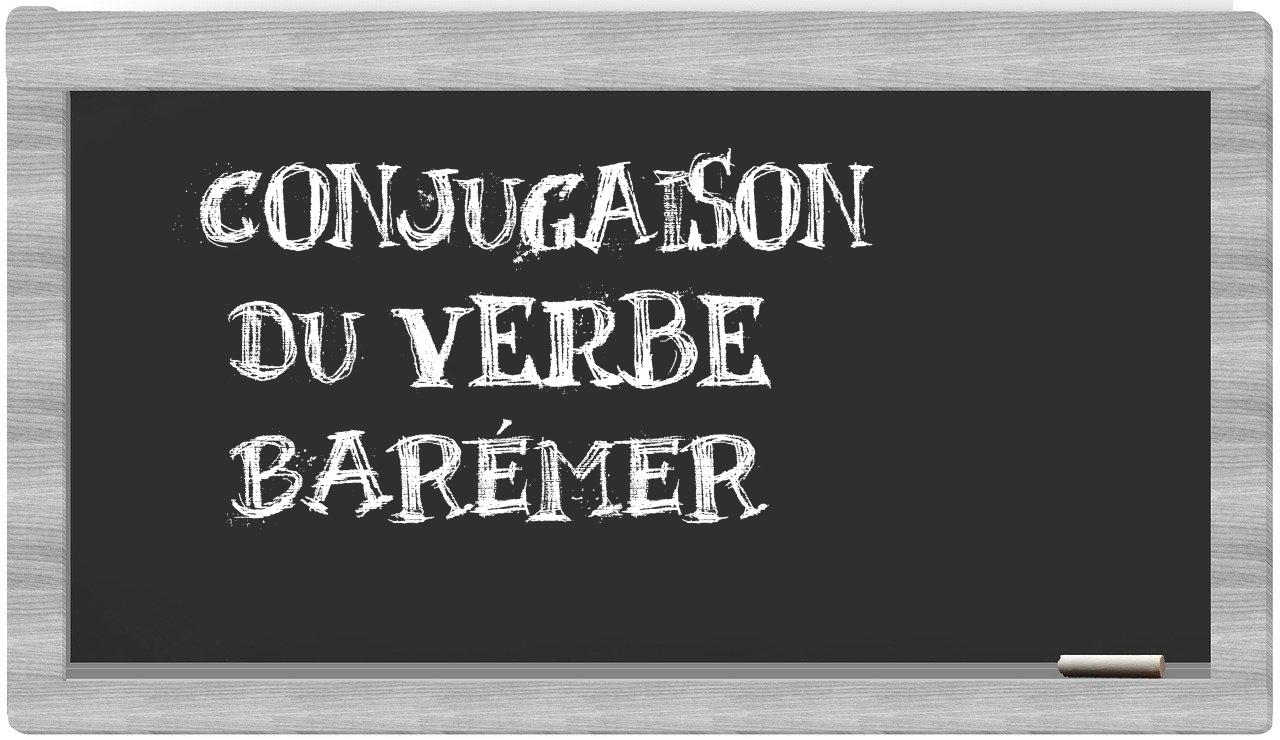 ¿barémer en sílabas?