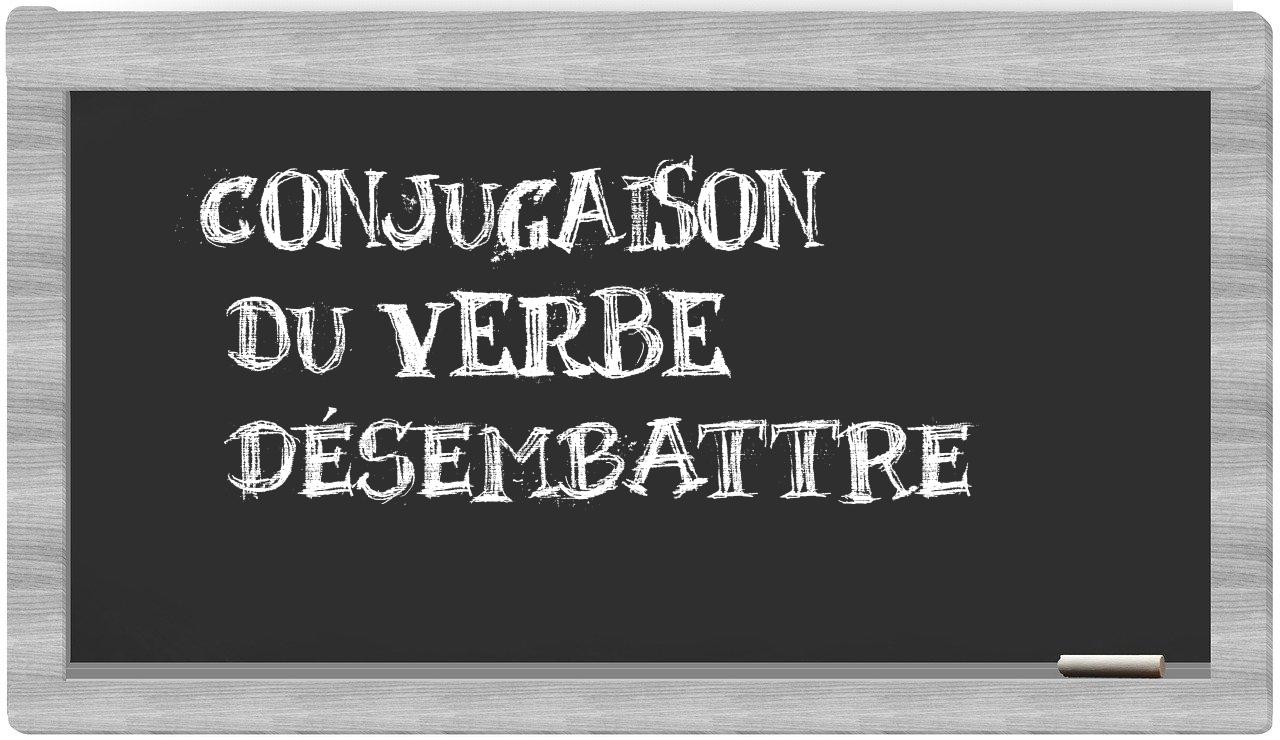 ¿désembattre en sílabas?