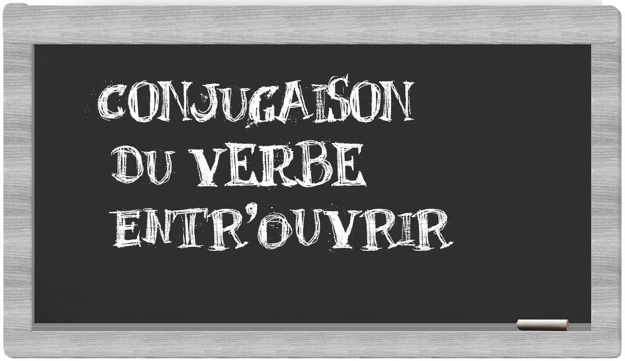 ¿entr'ouvrir en sílabas?